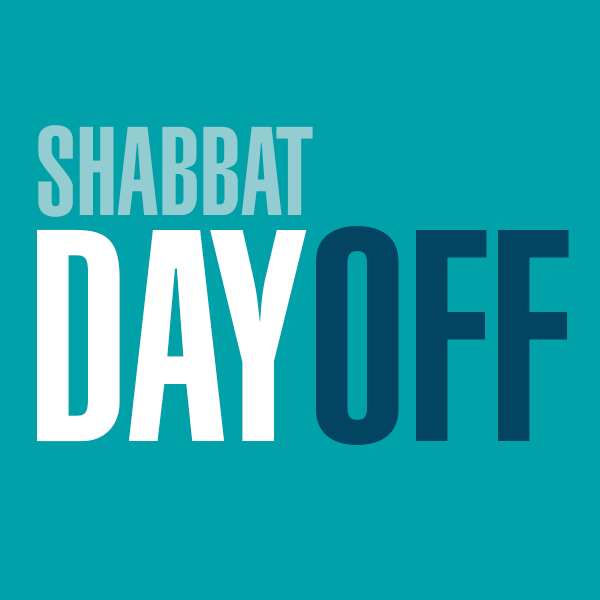 Shabbat: Day Off